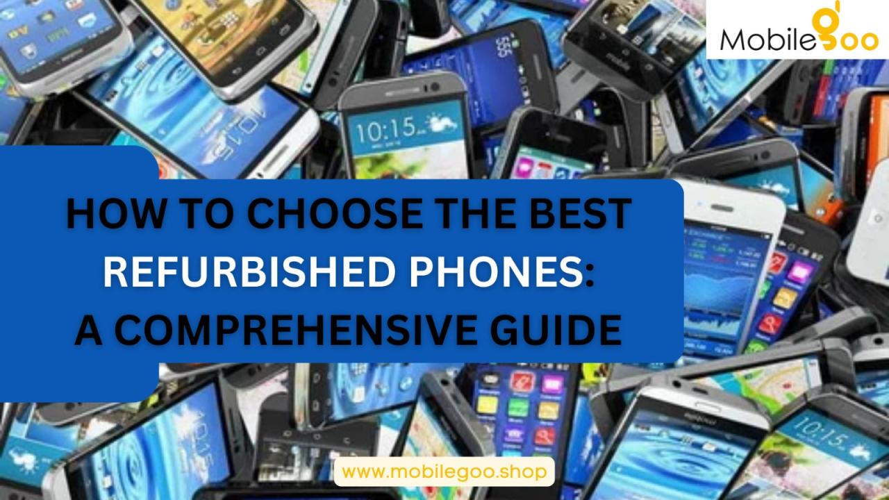 The Best Practices for Selling Refurbished Smartphones