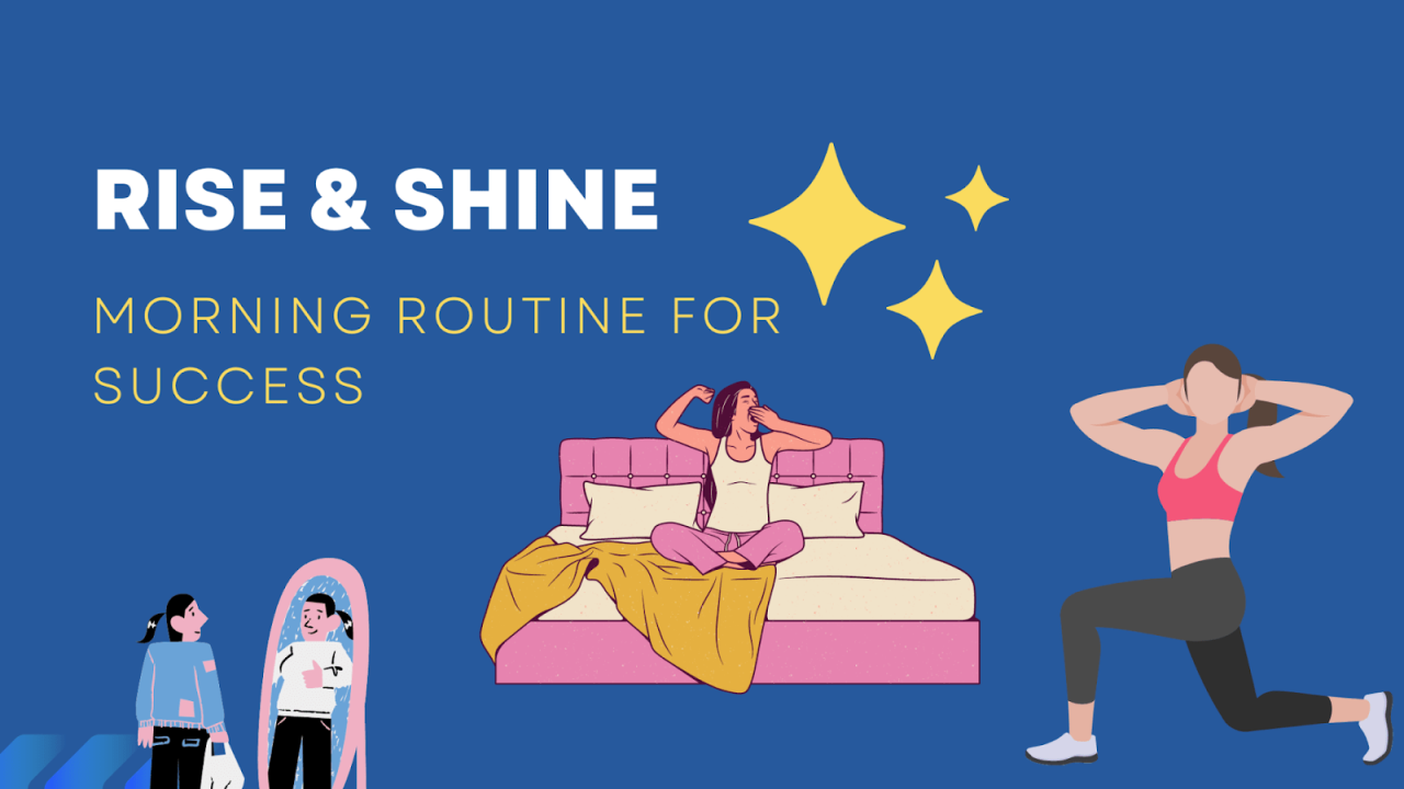 How To Develop A Sustainable Morning Routine For Success