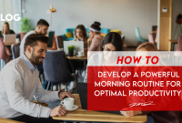 How To Develop A Sustainable Morning Routine For Success