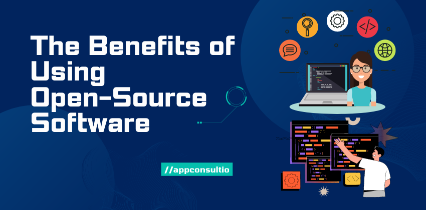 Benefits Of Using Open Source Software Solutions Unleashed