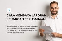 Cara Membaca Laporan Keuangan Perusahaan Dengan Benar Cara Membaca Laporan Keuangan Perusahaan Dengan Benar