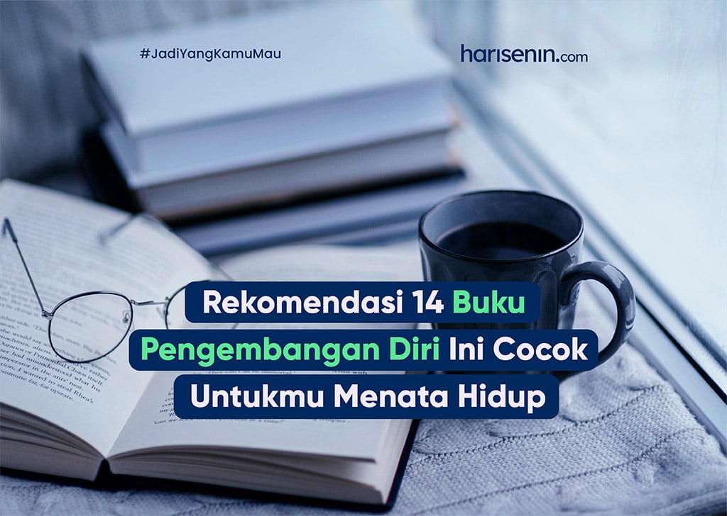 Rekomendasi Buku Tentang Pengembangan Diri Dan Gaya Hidup
